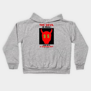 The Devil Is Real (And He's A Capitalist) Minimalist art Kids Hoodie